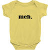 meh Baby Bodysuit