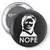 nope Pin-back button
