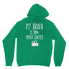 my brain is 90% movie quotes Hoodie