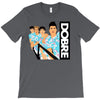 dobre twins dobre brother T-Shirt