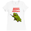 hippity hoppity get off my property Ladies Fitted T-Shirt