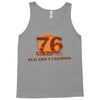 rule 76 play like a champion Tank Top