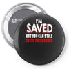 but you can still get these hands Pin-back button