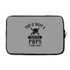 This Is What A Bad Ass Pops Looks Like Laptop sleeve