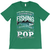 fishing pop T-Shirt