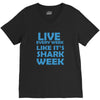 shark week live every week V-Neck Tee