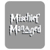 mischief managed Mousepad