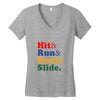 Hit Run Steal  Slide Women's V-Neck T-Shirt