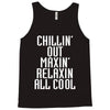 Chillin Out Maxin Relaxin All Cool Tank Top