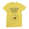 what if we die Ladies Fitted T-Shirt