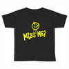 miss me Toddler T-shirt