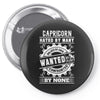 Capricorn Hated By Many Wanted By Plenty Pin-back button