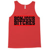 bonjour bitches Tank Top