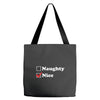 more nice than naughty Tote Bags