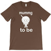 mummy to be T-Shirt