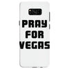 pray for las vegas Samsung Galaxy S8