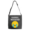 goodbye weekend Adjustable Strap Totes