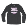 it must be bunnies Long Sleeve Shirts
