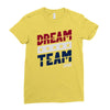 dream team Ladies Fitted T-Shirt