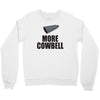 more cowbell (2) Crewneck Sweatshirt