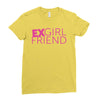 exgirl friend Ladies Fitted T-Shirt