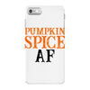 pumpkin spice af iPhone 7 Case