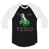 Take Me Tto The Disco 3/4 Sleeve Shirt