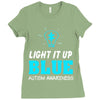 light it up blue autism awareness Ladies Fitted T-Shirt