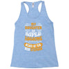 My Daughter Is Super Awesome Her Stepdad Racerback Tank