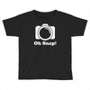 oh snap camera Toddler T-shirt