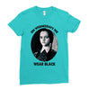 on wednesdays we wear black Ladies Fitted T-Shirt