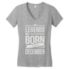 legends are born in december Women's V-Neck T-Shirt