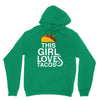 This Girl Loves Tacos Unisex Hoodie