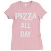 pizza all day Ladies Fitted T-Shirt