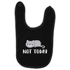 Cat Says Not Today Baby Bibs