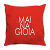 mai na gioia Throw Pillow