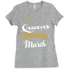 queens are born in march Ladies Fitted T-Shirt