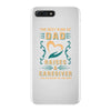 The Best Kind of Dad Raises a Caregiver Yes, She Bought Me This Shirt iPhone 7 Plus Case