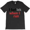 funny i fartlek T-Shirt