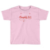 i'm on santa's naughty list Toddler T-shirt