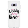 Daddy is my Hero Baby Girl Samsung Galaxy S8 Plus