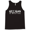 Gilligan still owes for weed Tank Top