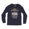 Smart Good Looking Science Teacher Doesnt Get Better Than This Long Sleeve Shirts