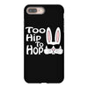 too hip to hop   bunny easter iPhone 8 Plus