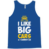 i like big monster cars Tank Top