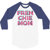french bulldog mom 3/4 Sleeve Shirt
