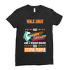 walk away i have anger issues Ladies Fitted T-Shirt