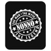 Nonno-The Man The Myth The Legend Mousepad