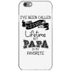 i ve been called a lot of names in my lifetime but papa is my favorite iPhone 6/6s Case