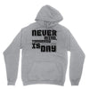 never mind Unisex Hoodie